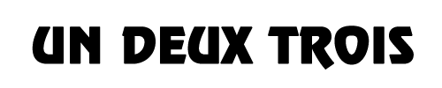 UN DEUX TROIS
